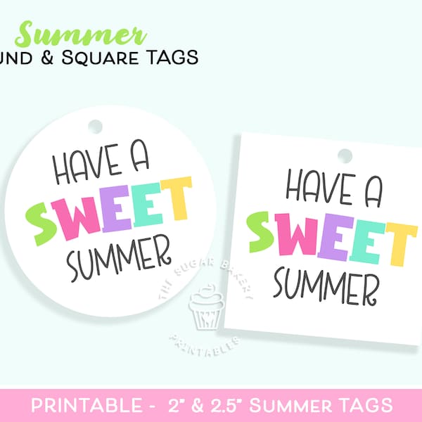 Have a sweet summer tag, Ice Cream Cookie Treat tag, TEACHER Printable Gift Tag, end of year gift for students tags, End of Year classroom