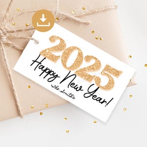Étiquettes modifiables du Nouvel An 2025 Étiquette-cadeau Bonne année 2025 pour un ami Étiquette de cadeau du Nouvel An Étiquettes imprimables en or pour le réveillon du Nouvel An
