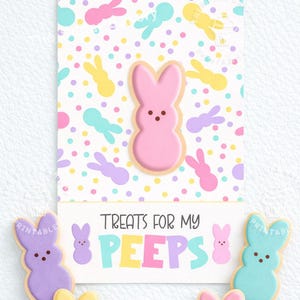 Treats for my PEEPS Cookie Card, Printable Easter PEEPS Cookie Cards, Peeps Cookies, Easter Printable Cookie Cards, Cookie Card Easter bunny