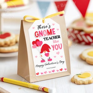 GNOME Teacher like YOU Tags, Valentine Teacher Tag, Teacher Valentines Gift, Printable Valentine Tag, Teacher gift tags, Gnome Valentines
