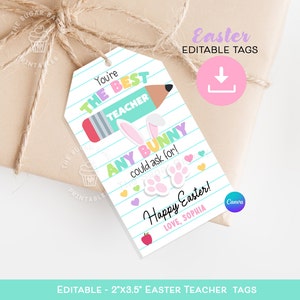 Printable Easter Teacher Gift Tag, Teacher Appreciation TAG, Easter Gift Teacher, Easter bunny teacher kindergarten preschool daycare gift