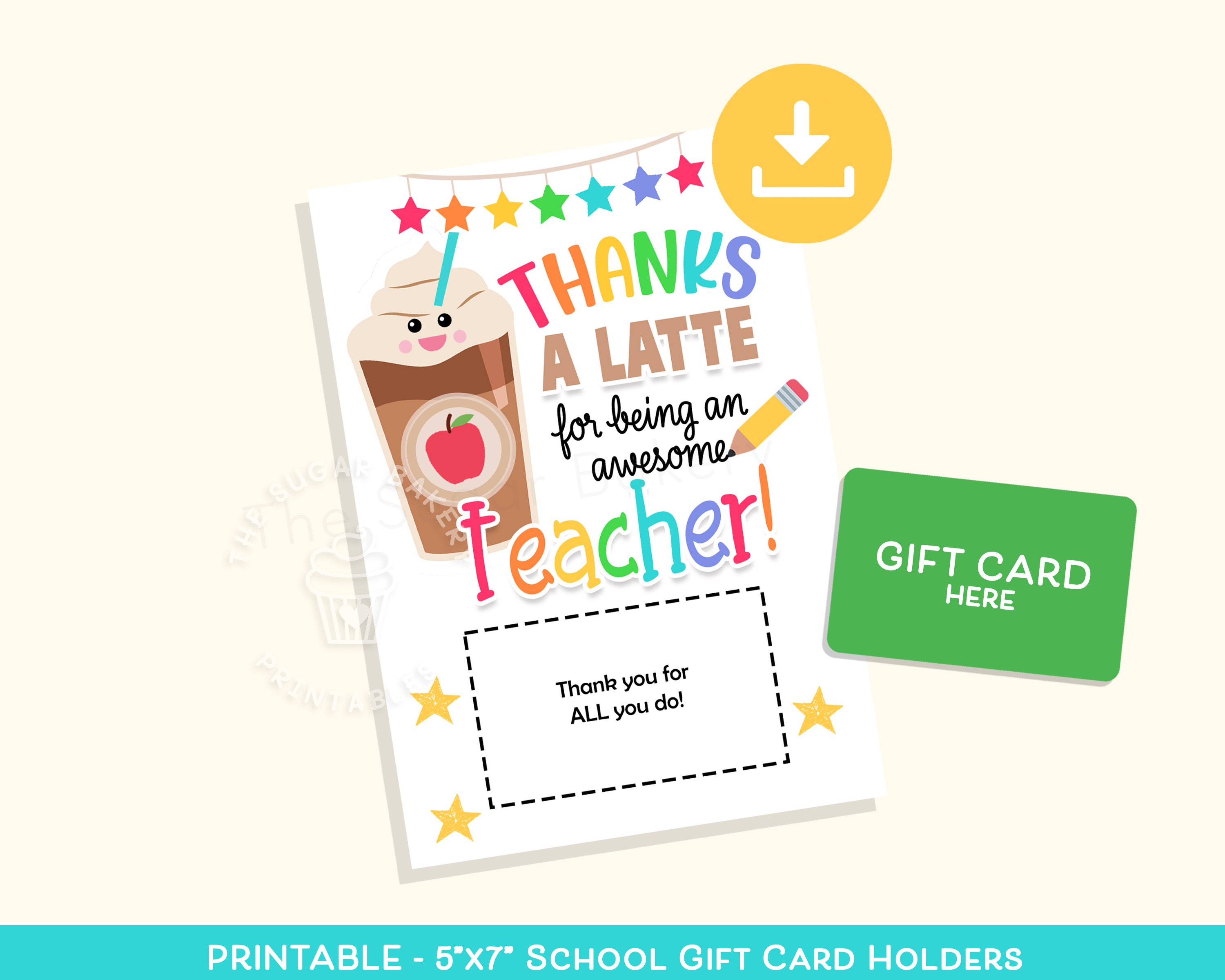 Printable TEACHER Gift Card Holder, Thanks A Latte Teacher Appreciation ...