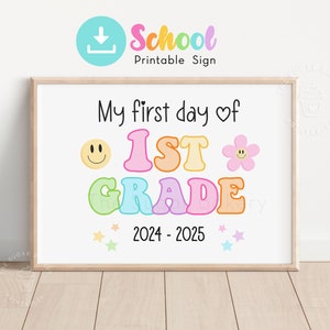 First Day of 1st GRADE Sign, RETRO 1st Grade Printable Sign, Back to ...