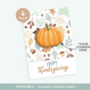 Glückliche THANKSGIVING Cookie Karten Herbst Kekskarten Herbst Kekse Printable HERBST Kürbis Geschenkkarte Thanksgiving Instant Download