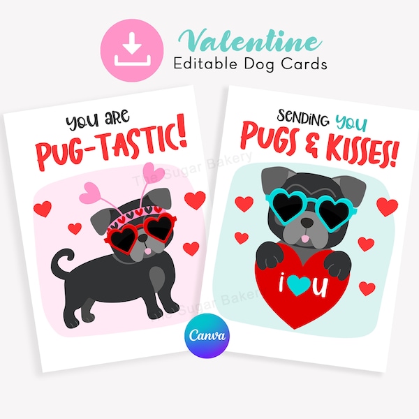 Printable PUG Valentine's Day Cards, Pugs & KISSES Valentine card, EDITABLE Classroom School Valentine Cards for Kids You are pawsome tag