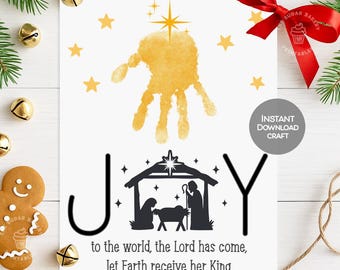 Nativity Handprint Craft, Joy to the World Christmas Handprint Art, Baby & Kids Handprint Activity, Christian Christmas Printable Keepsake