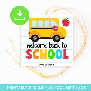 Welcome back to School Bus Cookie TAG, First day of school BUS DRIVER Appreciation tags, back to school gift tag student teacher printable