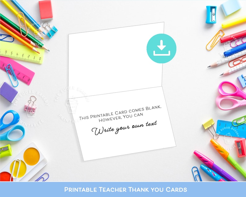 Op de afbeelding: Printbare bedankkaart voor leerkrachten met een downloadpictogram en de tekst "Deze printbare kaart is blanco. U kunt echter uw eigen tekst schrijven."