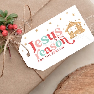 Weihnachtskrippe Tags, JESUS ist der Grund für die Saison, Krippe Weihnachten GESCHENK TAGS, Jesus Birthday Christian Tags, Weihnachtstags