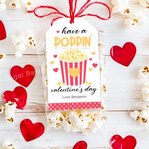 Printable Popcorn Valentine Favor Tags, Have a POPPIN&#39; Valentine&#39;s Day, Poppin Popcorn Valentine tag, Popcorn classroom treat tags for kids