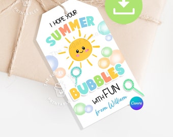 End of the school year Bubble GIFT TAG, Editable Summer Tags, I hope your Summer BUBBLES with Fun, End of school year gifts for students boy