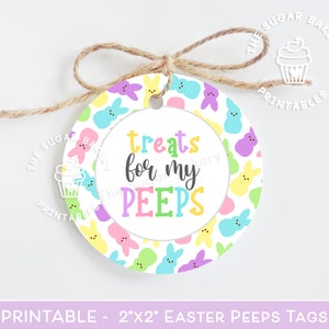Treats for my Peeps Cookie TAGS, Easter PEEPS marshmallow tag, Happy Easter Peeps tag, Printable Peeps Easter Tag, Round Peeps Printable Tag
