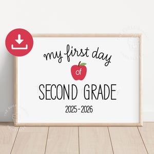 First day of school sign 2nd GRADE, Back to school SECOND grade sign, Printable 1st Day of 2nd Grade SIGN, Printable Chalkboard Sign BW101