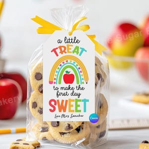 A little treat to make the FIRST DAY Sweet Tag, EDITABLE First Day of school gift tag, Back to school Gift tag for teacher kids students