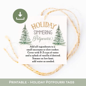 Holiday Potpourri Gift Tags, Holiday Christmas Scents, Teacher Staff Employee Neighbor Gift favor tags Printable Download, Potpourri Tags