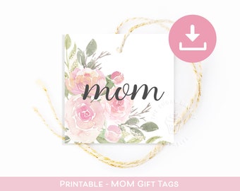 Printable Mom Gift Tags, Happy Mother's Day Tag, MOTHER'S Day ROSES TAG, Mothers Day Cookie Tag, Mothers Day Tags, Mom Birthday gift Tag