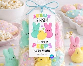 EDITABLE Easter PEEPS Tag, Jesus is Risen tell your Peeps He Is risen Sunday School Christian Peeps Favor Tags Printable Easter Tag CANVA