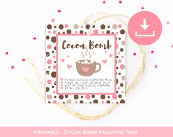 Valentine HOT CHOCOLATE BOMB tag, Printable Valentines Day Hot Cocoa Bomb Tag, Hot Chocolate Bomb Instructions, Hot chocolate bomb label tag