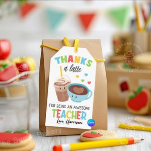 Teacher Appreciation TAG, Thanks a LATTE gift tag EDITABLE, End of Year Teacher Gift, Coffee Gift Tag, Thanks A Latte Printable Male Teacher