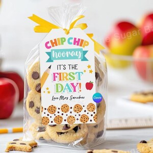 Back to School Tags, Chip Chip Hooray it&#39;s the First Day, First day of school Cookie tag School gift tags for Teacher student classroom kids