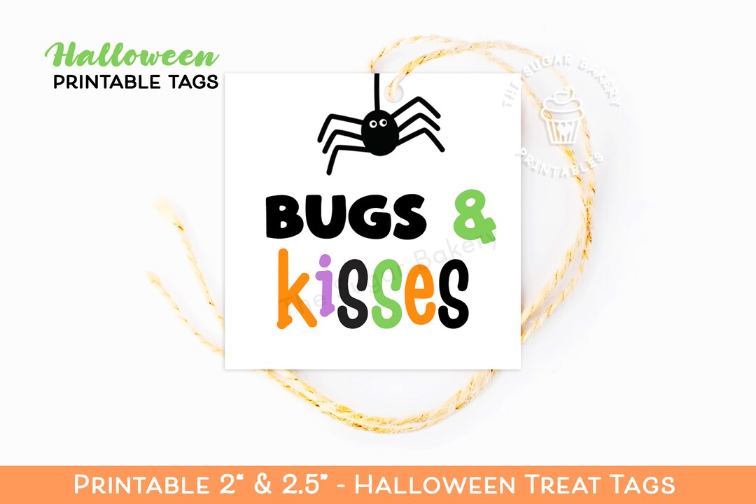 Bugs and Kisses Halloween Printable TAGS, Halloween Treat Tag, Bugs ...