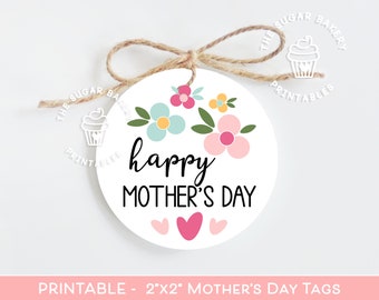 Happy Mother's Day Tag, Printable Mothers Day Gift Tags, Floral MOTHER'S Day TAG, Mothers Day Cookie Tag, Mothers Day Tags Printable