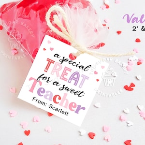 Valentine&#39;s Day Teacher Tag, Valentine treat for someone SWEET, Teacher Valentine GIFT, Printable Valentine Tags, Teacher Valentine gift tag