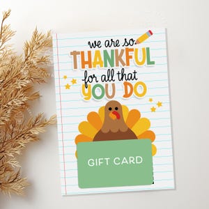 Thanksgiving Gift Card Holder, THANKFUL for all that you do, Printable Card holder Teacher, Autumn Gift Card Holder, Teacher Staff Gift Card