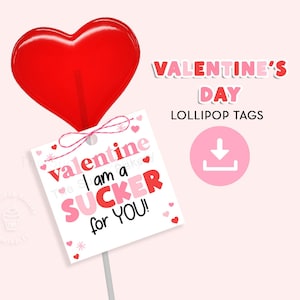 Printable Valentine Lollipop Tag, Valentine Sucker Tag, Valentine Candy Lollipop Bag Tag, Valentines Party favor, classroom candy tag kids