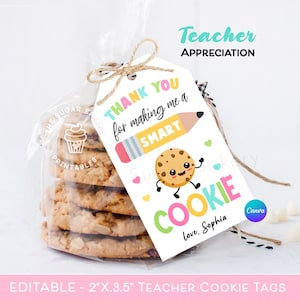 Teacher Appreciation Tag, EDITABLE One SMART COOKIE Tag, Teacher Thank you Tag, End of School Year Tag, Teacher Appreciation Gift tags card