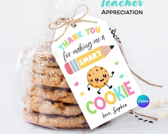 Teacher Appreciation Tag, EDITABLE One SMART COOKIE Tag, Teacher Thank you Tag, End of School Year Tag, Teacher Appreciation Gift tags card