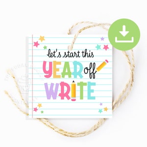 Etiqueta de biscoito do primeiro dia de aula, vamos começar este ano WRITE School TAG, etiqueta de presente de professor de volta às aulas, etiqueta de presente de caneta lápis para aluno