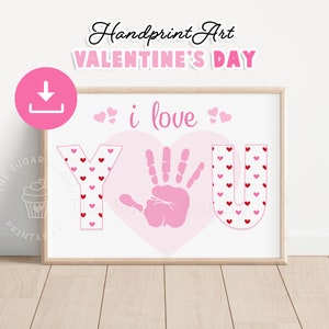 May include: Printable Valentine's Day handprint art with the words "i love you" in pink letters with red hearts. The letter "U" is a handprint.