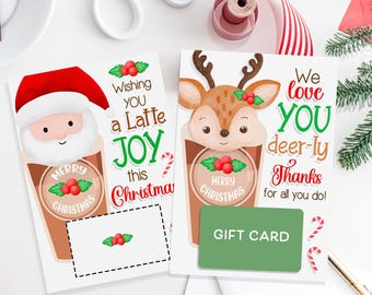 Christmas Gift Card Holder Santa Claus Reindeer Latte Coffee Gift Card holder Printable Thank you Gift for TEACHER Student Holiday holder