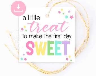 A little treat to make the first day SWEET TAG, First Day of school cookie tag, TEACHER Appreciation Gift Tag, gift for teacher student
