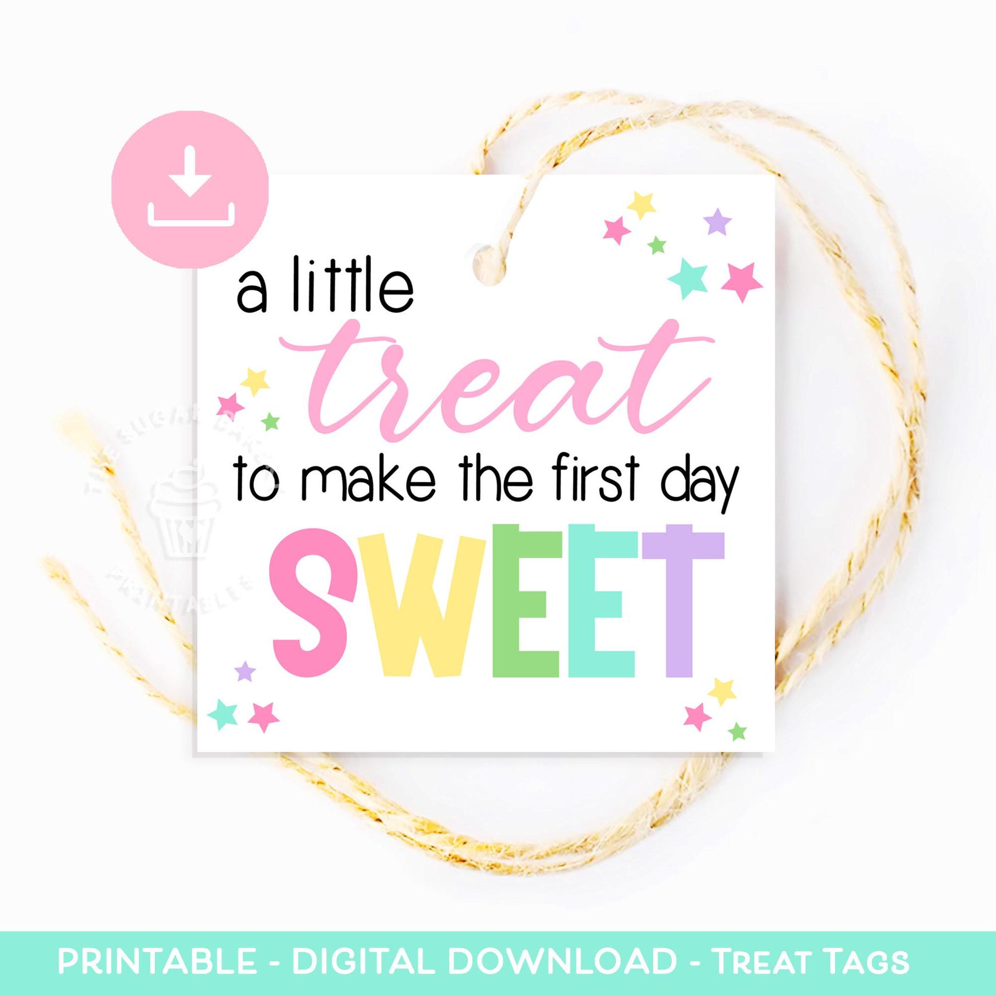 A little treat to make the first day SWEET TAG, First Day of school cookie tag, TEACHER Appreciation Gift Tag, gift for teacher student
