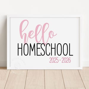 First day of HOMESCHOOL Sign printable Hello Homeschool sign Pink script minimalist Chalkboard Photo Prop Instant download digital PINK101