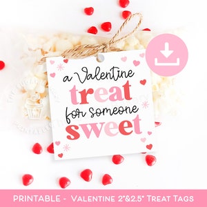 Druckbare Valentinstag Leckerli Geschenkanhänger, A Valentine SWEET Leckerei Geschenkanhänger, Lehrer Geschenkanhänger für Valentinstag, Klassenzimmer favorisieren Süßigkeiten Schokolade Keksanhänger