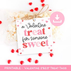 Printable Valentine Treat Tag, A Valentine SWEET Treat tag, Teacher gift tag for valentines day, Classroom favor candy chocolate cookie tags