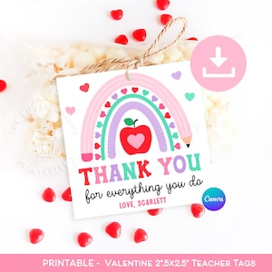 Printable TEACHER Valentine Gift Tag, EDITABLE Teacher Valentine Gift tag, Thank you teacher tag, Valentine&#39;s Day Teacher canva template