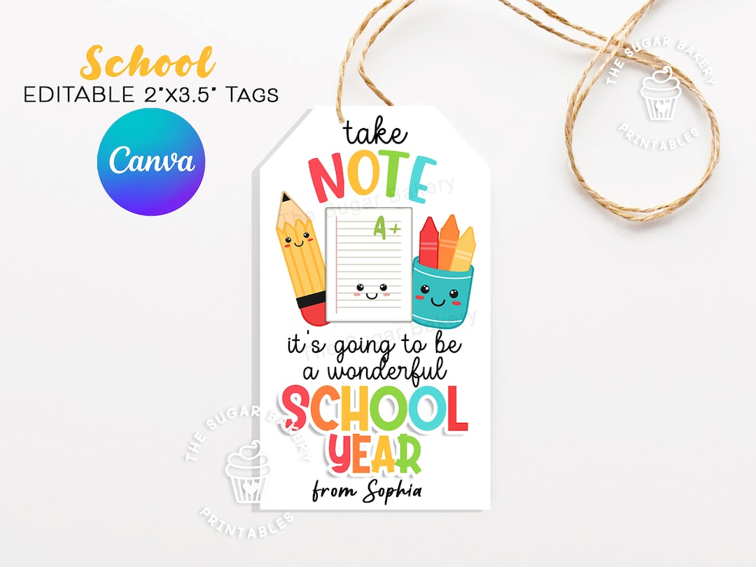 Take NOTE Back to School TAG EDITABLE School Gift Tags Gift - Etsy