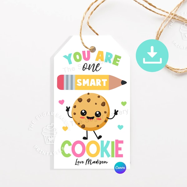 You are ONE SMART COOKIE Tag, End of Year Student gift tag, Printable Classmate tag, End of School Year Tag, Classroom gifts for students