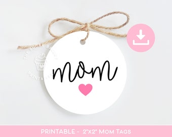 Printable Mom gift tag, Mother's Day Cookie Tag, Mom COOKIE TAG, Printable 2"x2" Happy Mother's Day Cookie Tag, Mother's Day Gift treat tag