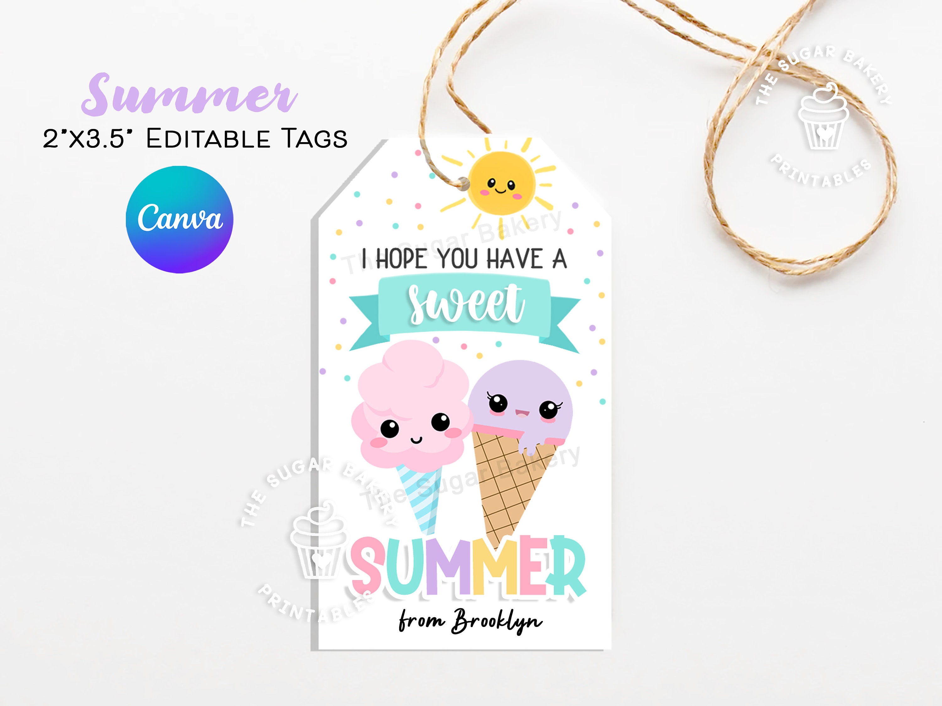 Have a SWEET SUMMER Tag, End of School Year Gift Tags, EDITABLE Sweet ...