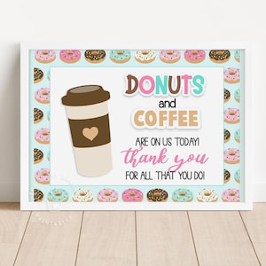 Letrero de agradecimiento para el personal de Donuts and Coffee, letrero de agradecimiento para maestros, letrero de salón abastecido, letrero para el personal escolar, letrero para empleados de maestros y enfermeras.