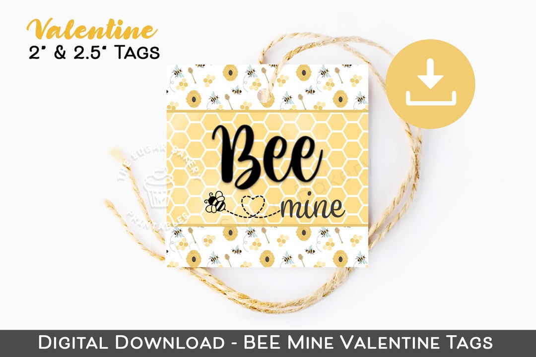 BEE MINE Valentine Cookie Tag, Printable Valentine Treat Tag, Bee My ...