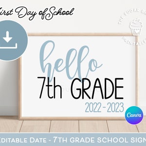 First Day of 7th GRADE Printable Sign Back to School Sign First Day First Day of 7th GRADE Printable Sign Back to School Sign First Day