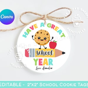 First Day of School Cookie Tag, Back to SCHOOL Geschenkanhänger, habe ein tolles Schuljahr, EDITIERBAR First Day of School Tag für Lehrer Schüler