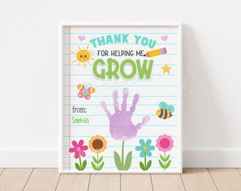 Teacher Handprint Craft gift printable Thank you helping me GROW Teacher Appreciation Preschool Daycare Kindergarten Craft Activity Toddler