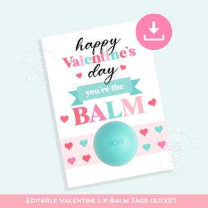 編集可能なバレンタイン リップ バーム カード、You're the BALM タグ、リップ チャップ タグ スティック バレンタイン、印刷可能なリップ バーム ギフト、先生へのギフト、クラスメートへのギフト